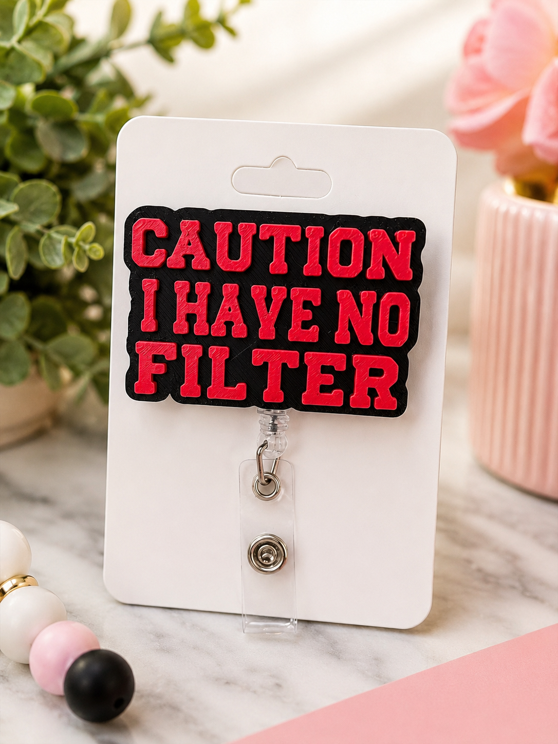 Caution I Have No Filter Badge Reel 3MF File | Funny 3D Printable Nurse Badge Reel | Instant Digital Download