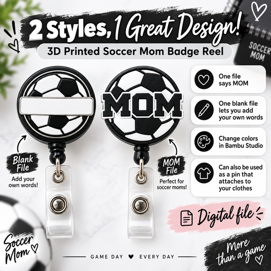 Soccer Mom Badge Reel 3MF File Bundle | Customizable 3D Print Digital Download